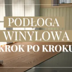 Panele winylowe na kafelkach? Zrób to sam! Poradnik krok po kroku