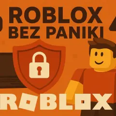 Grafika z hasłem "ROBLOX BEZ PANIKI" i ikonami bezpieczeństwa. Od ilu lat jest Roblox? Odpowiedź w grafice.