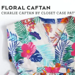 Floral caftan pattern free. A vibrant, tropical print caftan by Closet Case Patterns, perfect for a DIY sewing project.