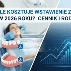 Ile kosztuje dentysta w 2026? Cennik i jak zaplanować budżet