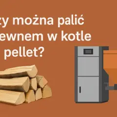 Stos drewna i kocioł na pellet. Czy można palić drewnem w piecu na pellet?