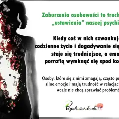 Zaburzenia osobowości: Czy można je wyleczyć? Pełne życie jest możliwe