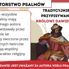 Król Dawid, tradycyjnie przypisywany autor wielu psalmów, siedzi z księgą. Tekst informuje o autorstwie psalmów.