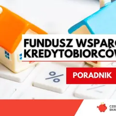 Dwa domki na kalkulatorze. Napis: "FUNDUSZ WSPARCIA KREDYTOBIORCOW". Poradnik.