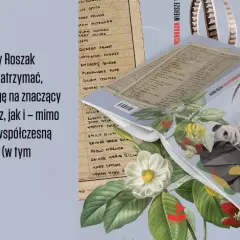 Książka "Poezja w odcinkach" Joanny Roszak, kolaż z motywami filmowymi i botanicznymi.