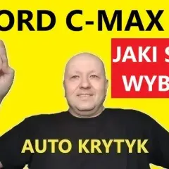 Ford C-Max jaki silnik wybrać? Porównanie opcji i oszczędności