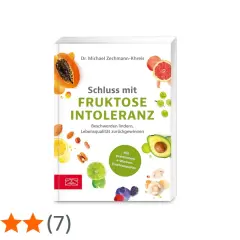 Buchcover "Schluss mit Fruktoseintoleranz" mit Früchten und Nüssen. Erfahren Sie mehr über fructoseintoleranz symptome und wie Sie Beschwerden lindern.