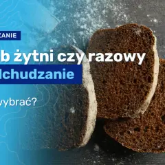 Chleb żytni: Ile ma kalorii i czy pomoże Ci schudnąć?