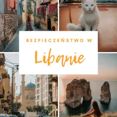 Czy Liban jest bezpieczny? Aktualna sytuacja i porady dla podróżujących