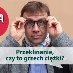 Czy przeklinanie to grzech ciężki? Zrozumienie moralnych konsekwencji