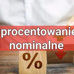 Oprocentowanie nominalne lokaty: Czy wiesz, ile naprawdę zarobisz?