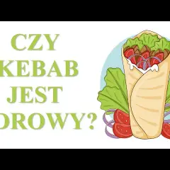Kebab: Zdrowy czy nie? Dietetyk radzi, jak wybierać mądrze!