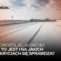 Nowy, biały dach z widoczną hydroizolacją. Tekst informuje o rodzajach pokryć dachowych.