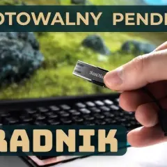 Jak zrobić bootowalny pendrive i uniknąć najczęstszych błędów