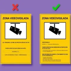 Cartel de "Zona Videovigilada" con un sistema de cámaras de videovigilancia. El cartel de la derecha es correcto, detallando información del responsable y derechos.