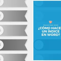Trucos para Word: ¿Cómo hacer un índice? Infografía con pasos numerados del 1 al 10.