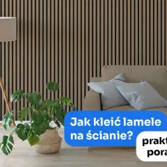 Lamele na ścianie: jak zrobić to samemu? Poradnik krok po kroku