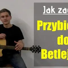 Jak zagrać kolędy na gitarze - proste akordy dla początkujących