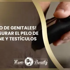 Guía para depilarse el culo, pene y testículos. Un hombre usa una recortadora para el afeitado íntimo.