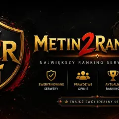 Najlepsze serwery Metin 2 znajdziesz na Metin2Ranking.pl – największym rankingu z weryfikowanymi serwerami i codziennie aktualizowanymi rankingami.