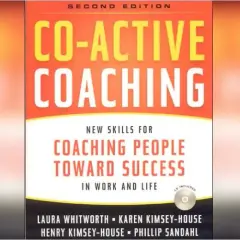 Streszczenie książki Co-Active Coaching: Kluczowe zasady i zastosowania