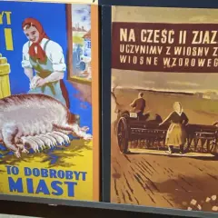 Dwa polskie plakaty propagandowe: jeden z prosiakami i kobietą, drugi z rolnikami przy siewie.