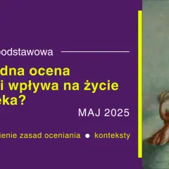 Matura podstawowa: Jak błędna ocena sytuacji wpływa na życie? Czy warto pomagać innym? Przykłady z lektur.