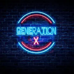 Neon sign on brick wall reads "GENERATION X" with a red X. Thinking about gen x retirement age.