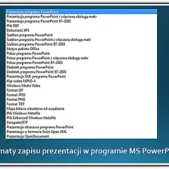 W jakim formacie zapisać prezentację PowerPoint, aby uniknąć problemów?