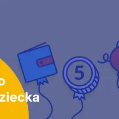 Jak założyć dziecku konto w banku: 8 kluczowych kroków