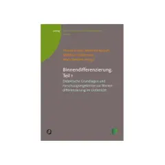 Buchcover "Binnendifferenzierung. Teil 1" mit didaktischen Grundlagen und Forschungsergebnissen. Bietet Beispiele für Binnendifferenzierung im Unterricht.