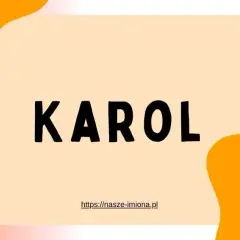Imię Karol - charakterystyka, pochodzenie, historia