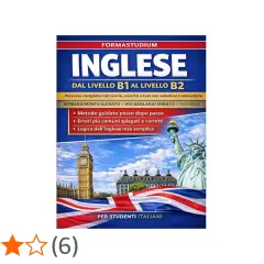 Copertina libro "Inglese B1-B2" per studenti italiani, con icone di Londra e New York. Offre metodo guidato, errori comuni e logica dell'inglese.