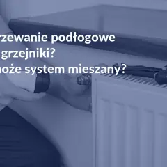 Instalacja CO: ogrzewanie podłogowe, grzejniki czy system mieszany? Fachowiec reguluje termostat grzejnika.
