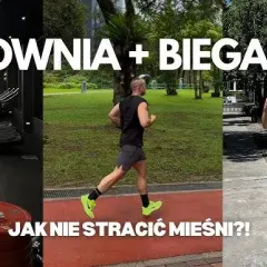 Maksymalne efekty: Bieganie i siłownia. Planuj jak ekspert!