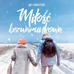 Miłość bezwarunkowa: film o rodzinnych więzach i akceptacji