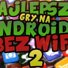 Gry do których nie potrzeba internetu: Nieoczekiwane sposoby na świetną zabawę offline