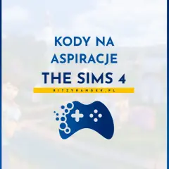 Kody na aspiracje The Sims 4. Ułatw swoim Simom osiąganie celów życiowych i zdobywanie nagród.