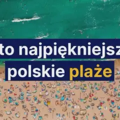 Gdzie najlepiej nad polskie morze? Odkryj ukryte skarby i atrakcje