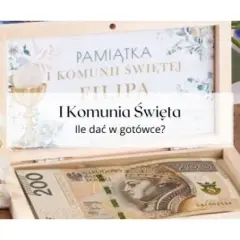 Ile dać na komunię w 2026? Praktyczne widełki i porady