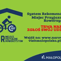 System Rekomendacji Miejsc Przyjaznych Rowerzystom. Trwa nabór, zgłoś swój udział! Wejdź na www.narowery.visitmalopolska.pl/mpr.