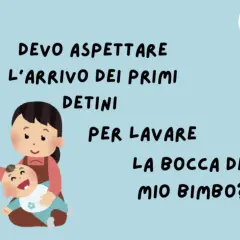 Mamma lava la bocca del neonato con uno spazzolino. La domanda è: devo aspettare i primi dentini per l'igiene orale del mio bimbo?