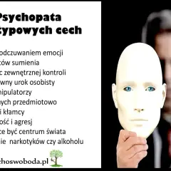 Psychopata: brak emocji, manipulacja, urok osobisty. Lista 10 cech. Maska skrywa prawdziwe oblicze.