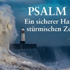 Ein Leuchtturm trotzt einer gewaltigen Welle. Psalm 91:14: "Er wird mich rufen, und ich werde ihn erhören; ich bin bei ihm in der Not." Ein sicherer Hafen in stürmischen Zeiten.