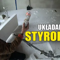 Jak kłaść styropian na podłogę - uniknij najczęstszych błędów