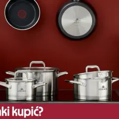 Jakie garnki do kuchni wybrać, aby uniknąć kosztownych błędów?