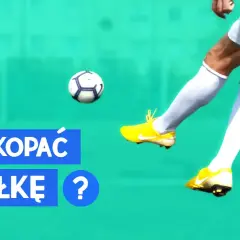 Jak prawidłowo kopać piłkę - unikaj najczęstszych błędów i popraw technikę
