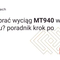 Jak pobrać wyciąg z konta mBank i uniknąć problemów z dostępem