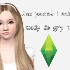 Jak pobrać mody do Simsów: Kompletny poradnik instalacji
