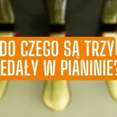 Po co pedały w pianinie? Odkryj ich kluczowe funkcje i wpływ na grę